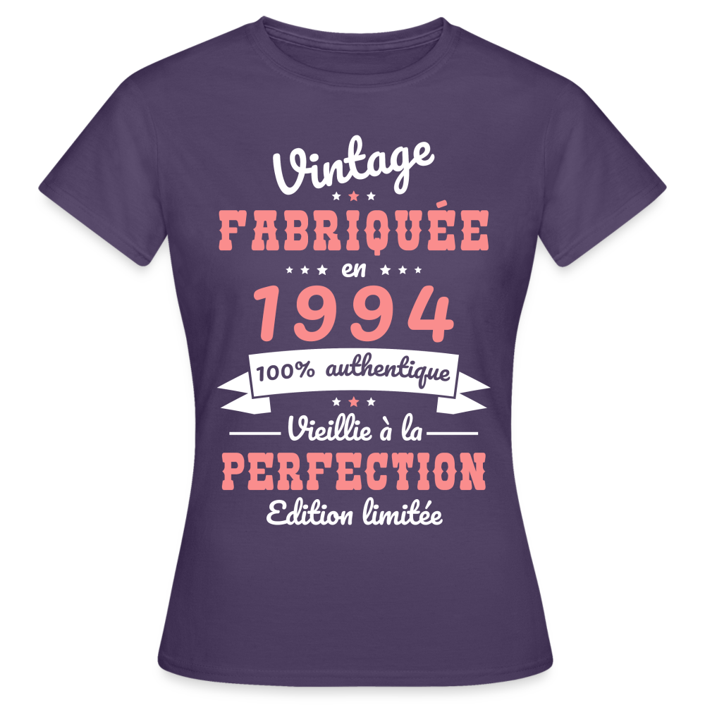 T-shirt Femme - Anniversaire 31 Ans - Vintage Fabriquée en 1994 - violet foncé