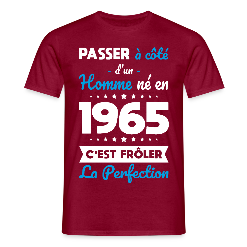 T-shirt Homme - Anniversaire 60 Ans - Né en 1965 - Frôler la perfection - rouge brique