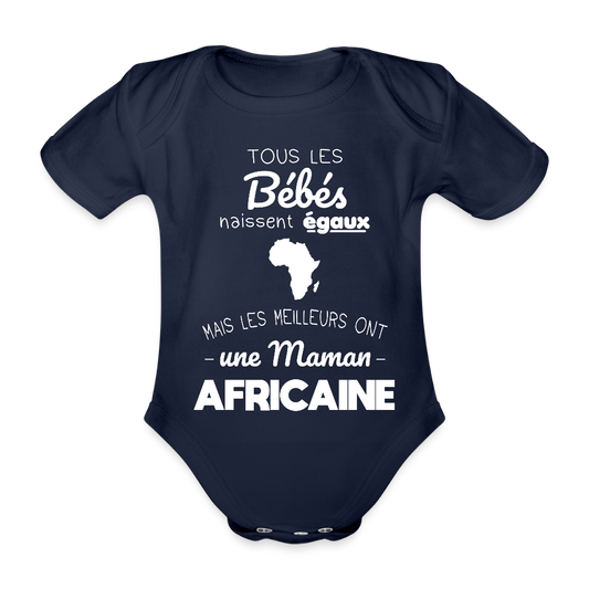 Body Bébé bio manches courtes - Les Meilleurs Ont Une Maman Africaine - marine foncé