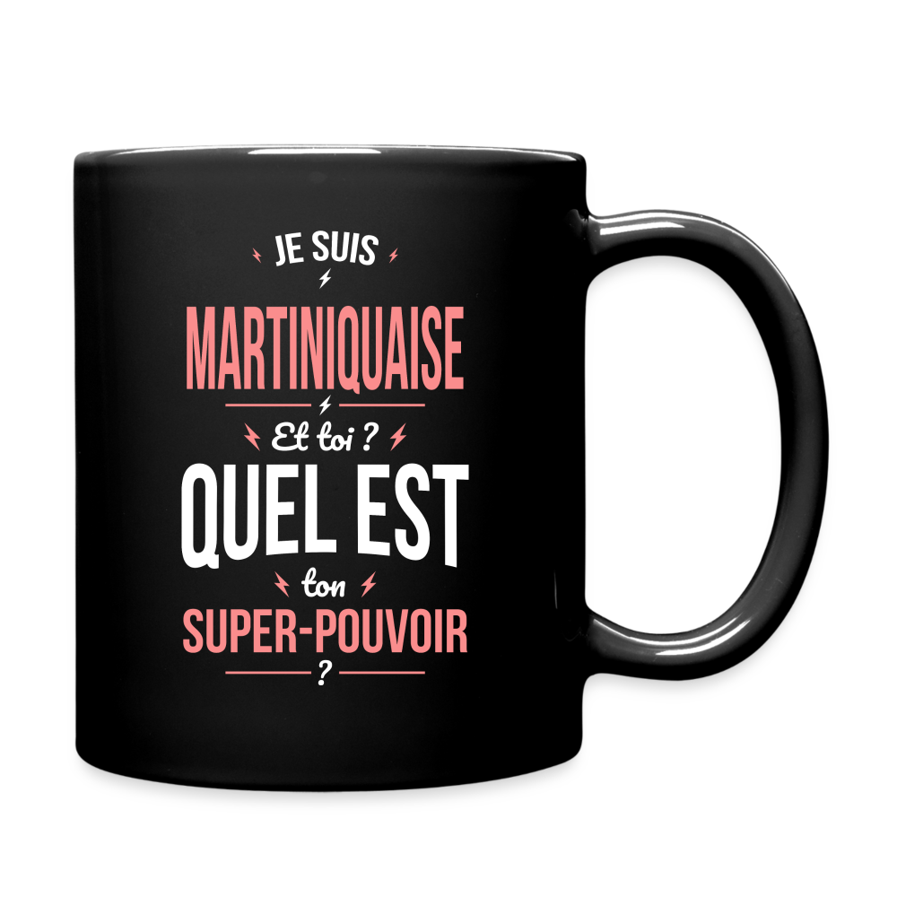 Mug uni - Je suis Martiniquaise - Super-pouvoir - noir