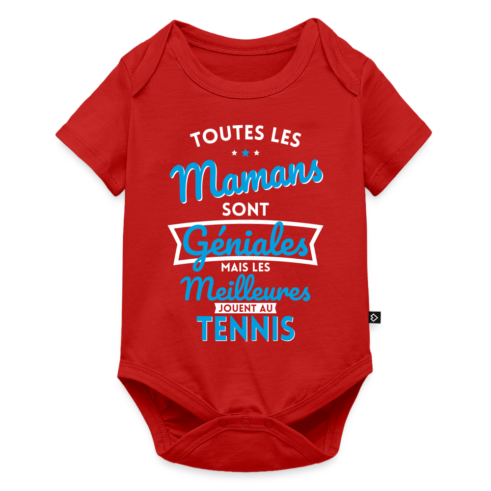 Body Bébé bio manches courtes - Mamans géniales - Les meilleures jouent au tennis - rouge