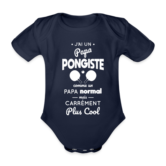 Body Bébé bio manches courtes - J'ai un papa pongiste - marine foncé