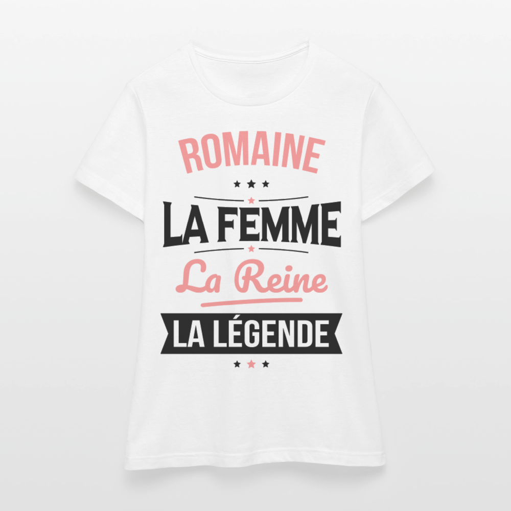 T-shirt Femme - Romaine - la Femme - la Reine - la Légende - blanc