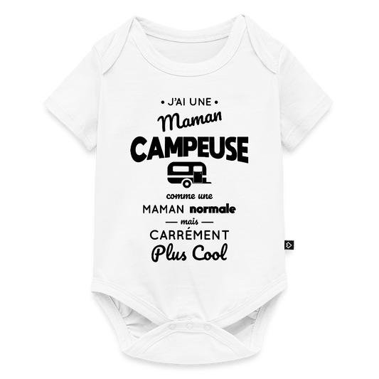 Body Bébé bio manches courtes - J'ai une maman campeuse - blanc