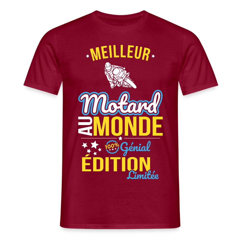 T-shirt Homme - Meilleur Motard au monde - 100% génial - rouge brique