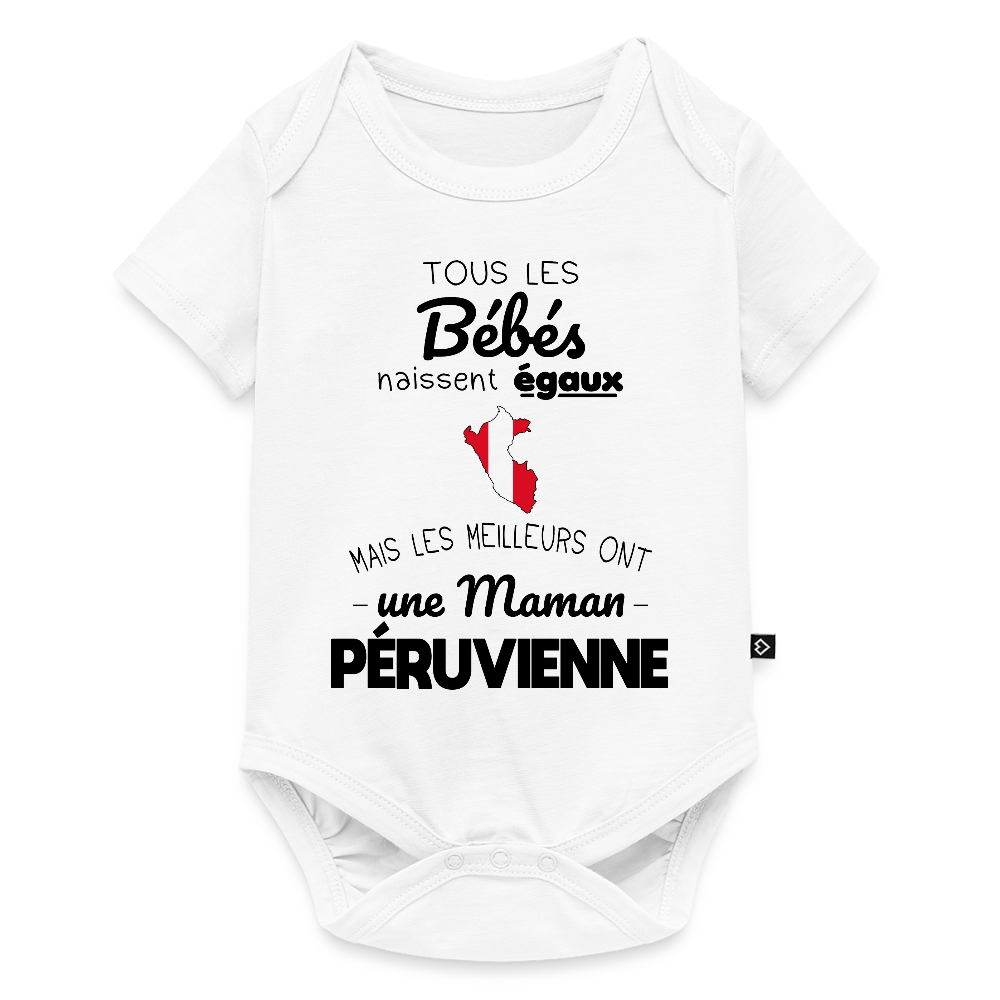 Body Bébé bio manches courtes - Les Meilleurs Ont Une Maman Péruvienne - blanc