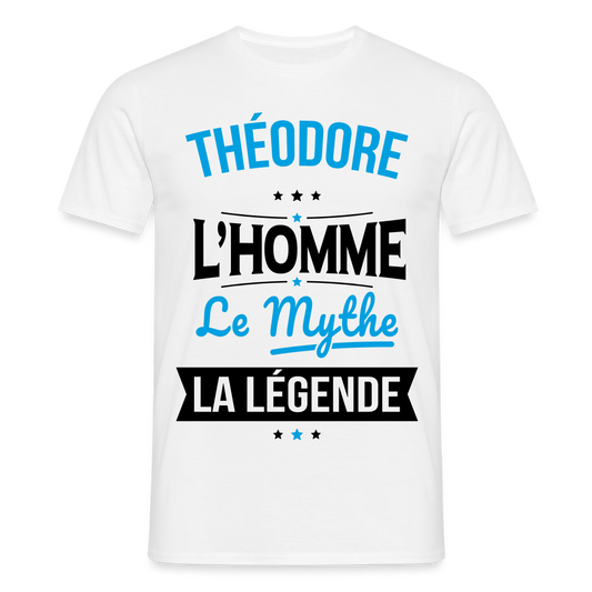 T-shirt Homme - Théodore - l'Homme - le Mythe - la Légende - blanc