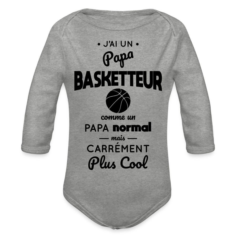 Body Bébé bio manches longues - J'ai un papa basketteur - gris chiné
