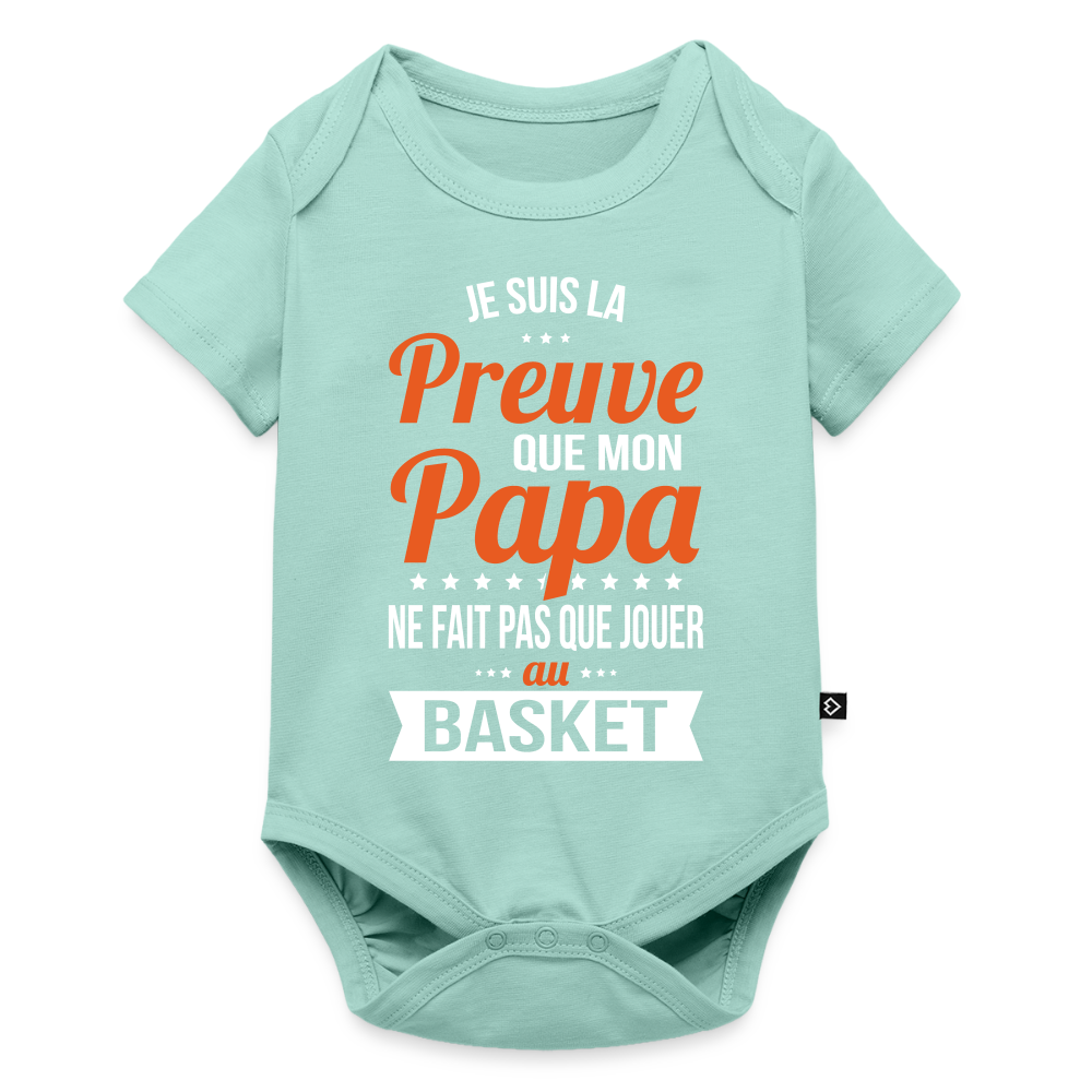 Body Bébé bio manches courtes - Mon Papa Ne Fait Pas Que Jouer Au Basket - menthe 