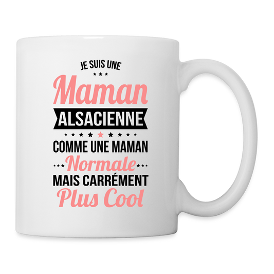 Mug blanc - Maman Alsacienne plus cool - blanc