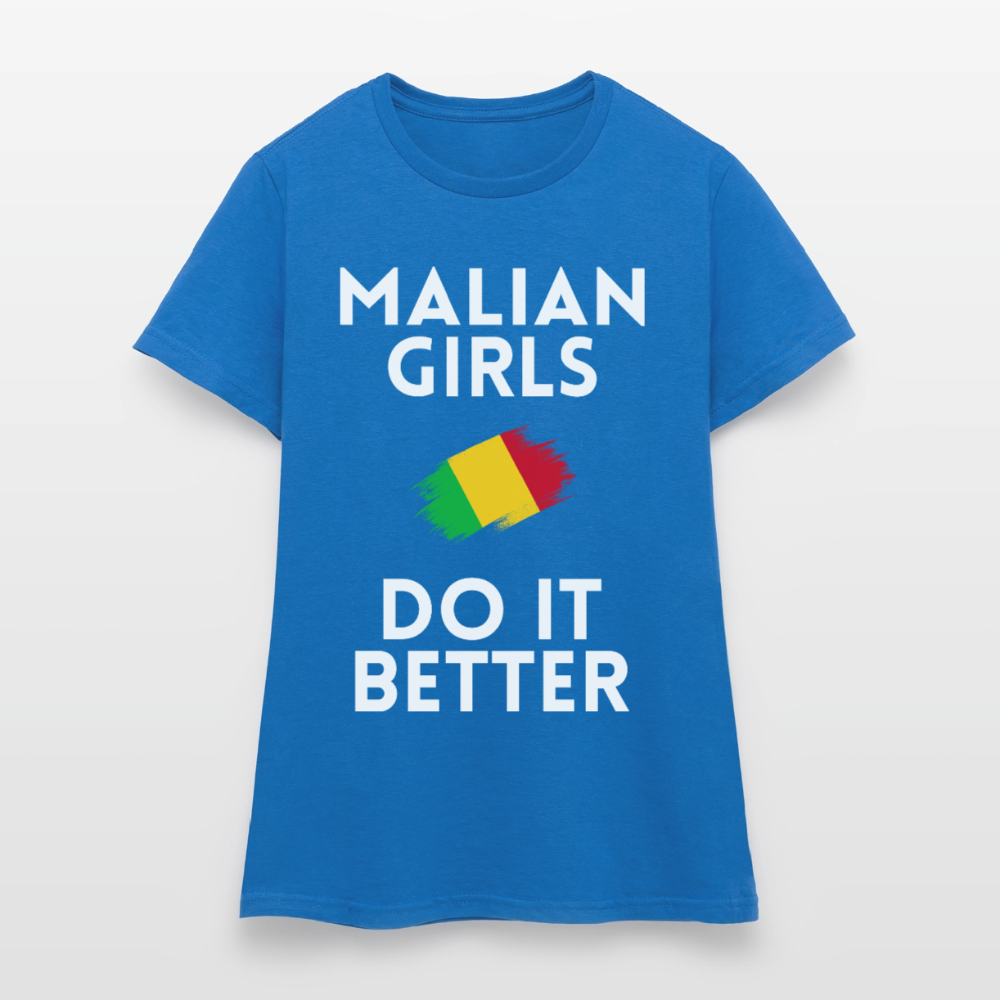 T-shirt femme - Malian Girls Do It Better - bleu royal