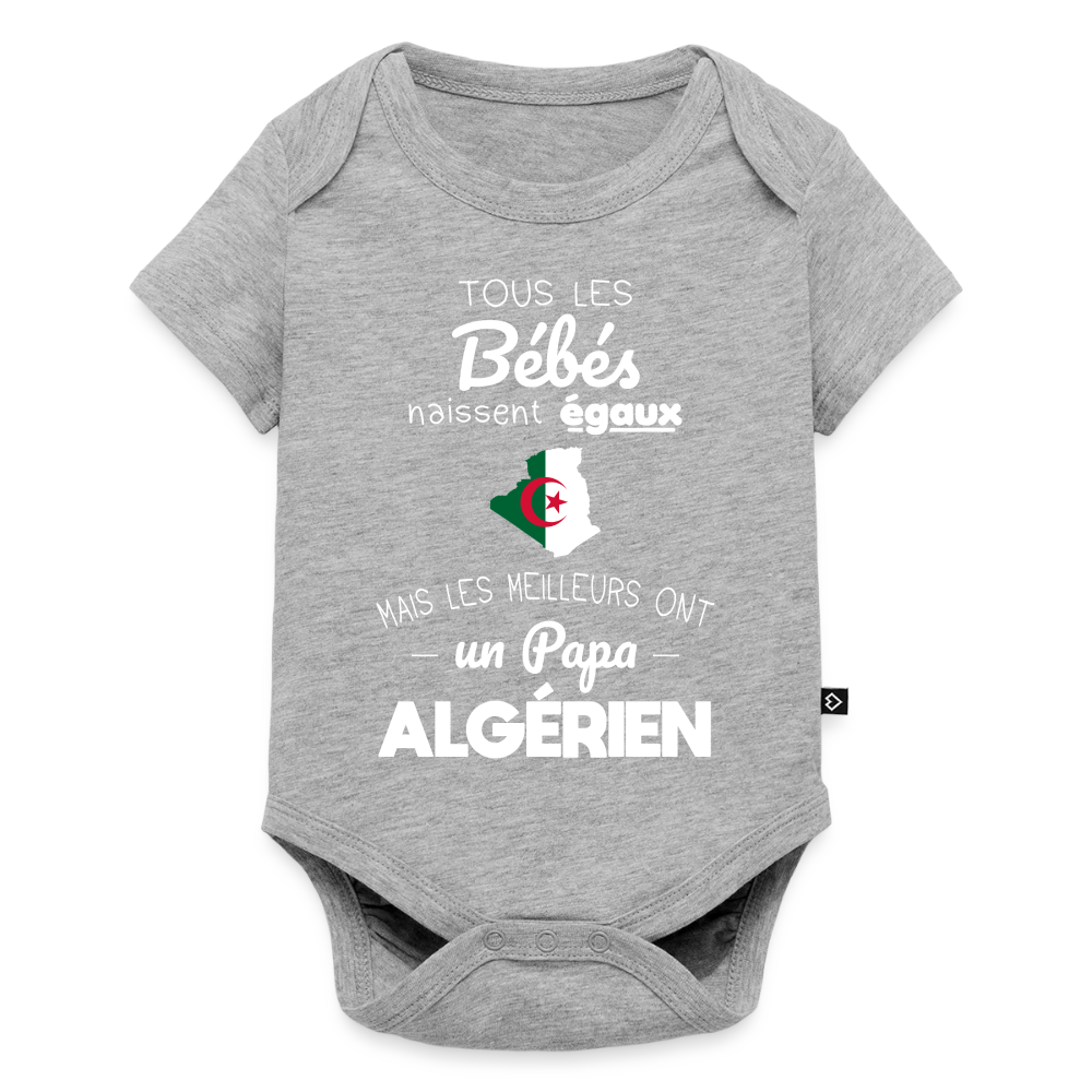 Body Bébé bio manches courtes - Les Meilleurs Ont Un Papa Algérien - gris chiné