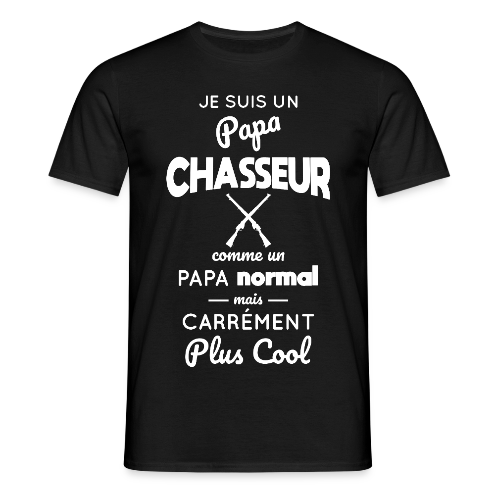 T-shirt Homme - Papa chasseur plus cool - noir