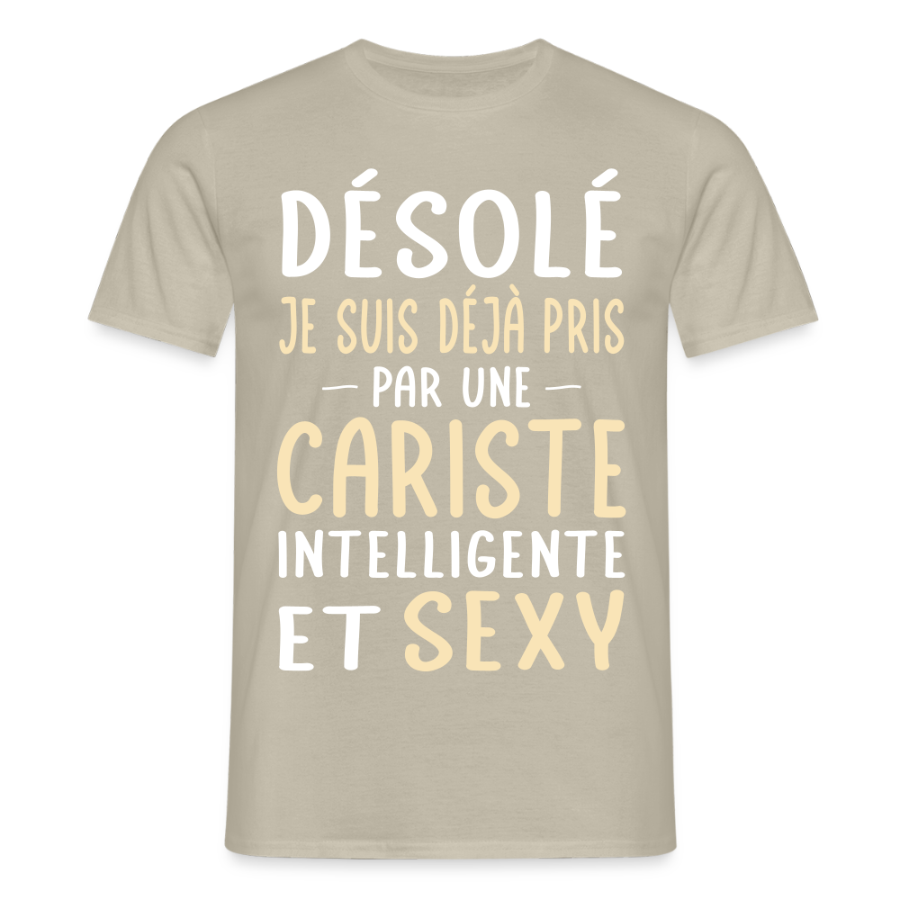 T-shirt Homme - Je suis déjà pris par une cariste intelligente et sexy - beige sable