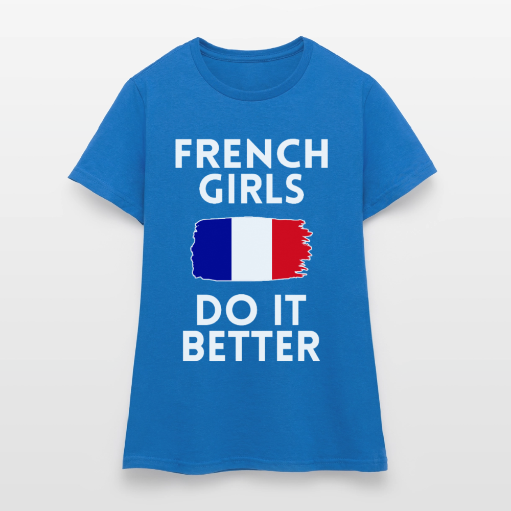 T-shirt femme - French Girls Do It Better - bleu royal