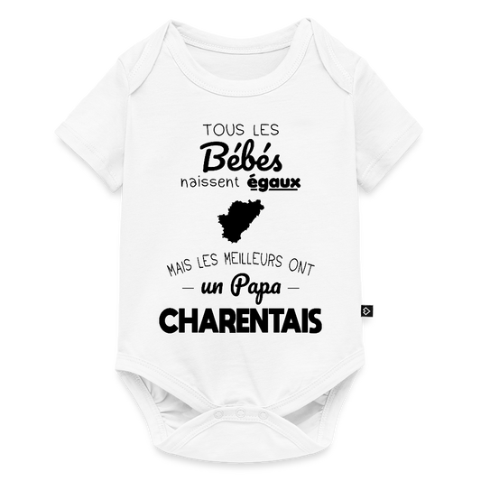 Body Bébé bio manches courtes - Les Meilleurs Ont Un Papa Charentais - blanc