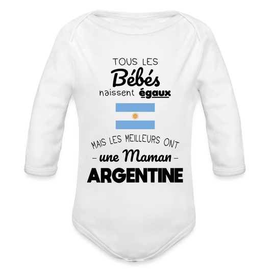 Body Bébé bio manches longues - Les Meilleurs Ont Une Maman Argentine - blanc