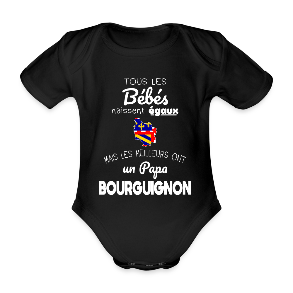 Body Bébé bio manches courtes - Les Meilleurs Ont Un Papa Bourguignon - noir