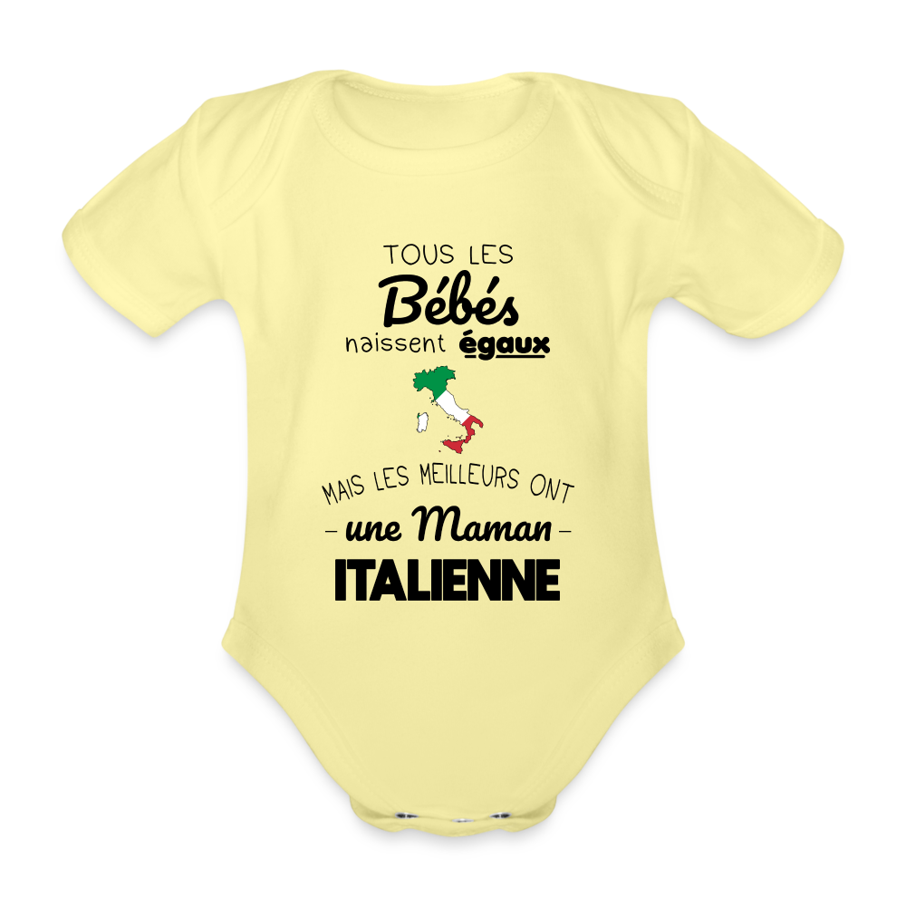 Body Bébé bio manches courtes - Les Meilleurs Ont Une Maman Italienne - jaune délavé