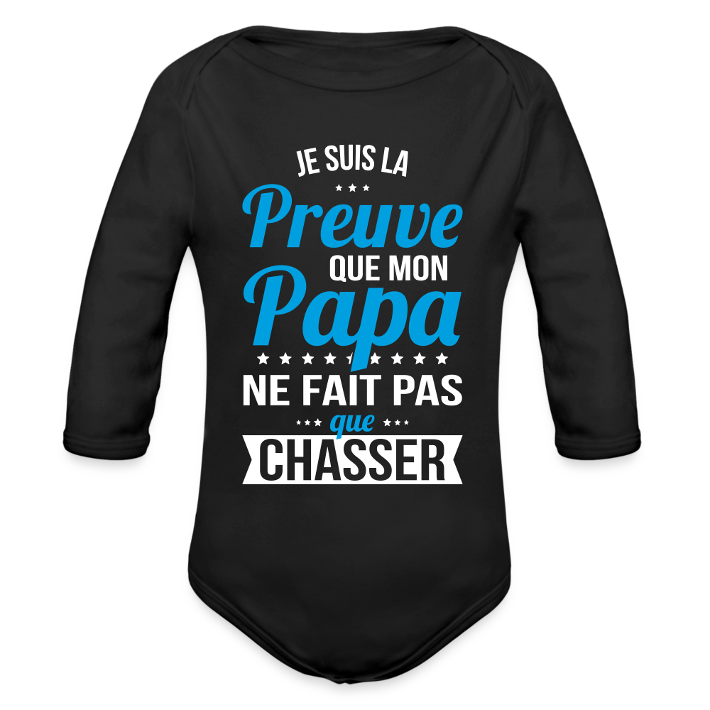 Body Bébé bio manches longues - Mon Papa Ne Fait Pas Que Chasser - noir