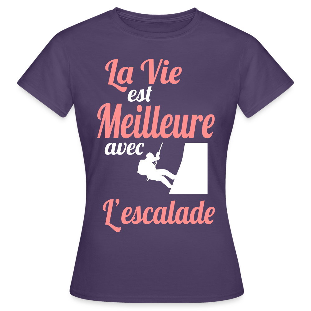 T-shirt Femme - La vie est meilleure avec l'Escalade - violet foncé