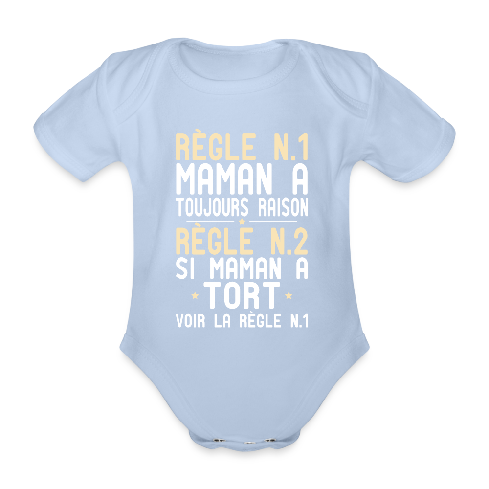 Body Bébé bio manches courtes - Maman a toujours raison - ciel